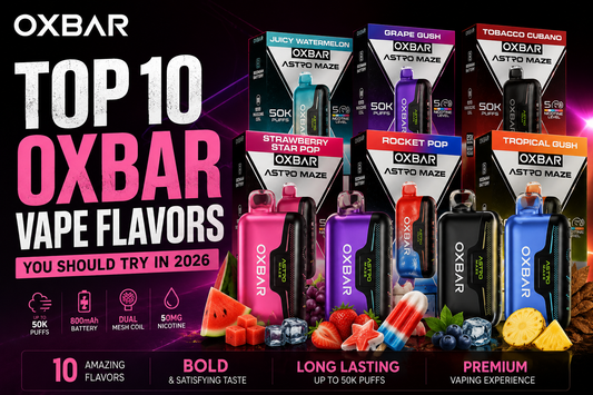 Top 10 Oxbar Vape Flavors You Should Try in 2026