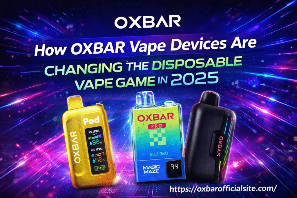 OXBAR Vape Devices