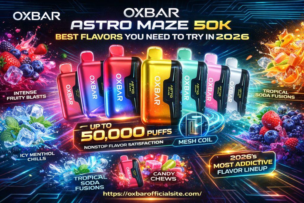Oxbar Astro Maze 50K: Best Flavors You Need To Try In 2026 1 Oxbar Astro Maze